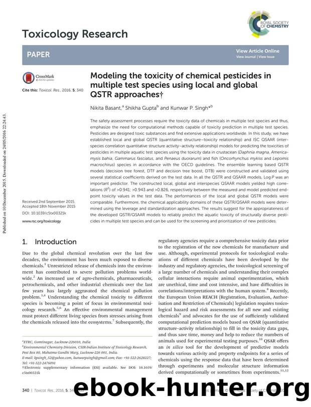 Modeling the toxicity of chemical pesticides in multiple test species using local and global QSTR approaches by Nikita Basant Shikha Gupta Kunwar P. Singh