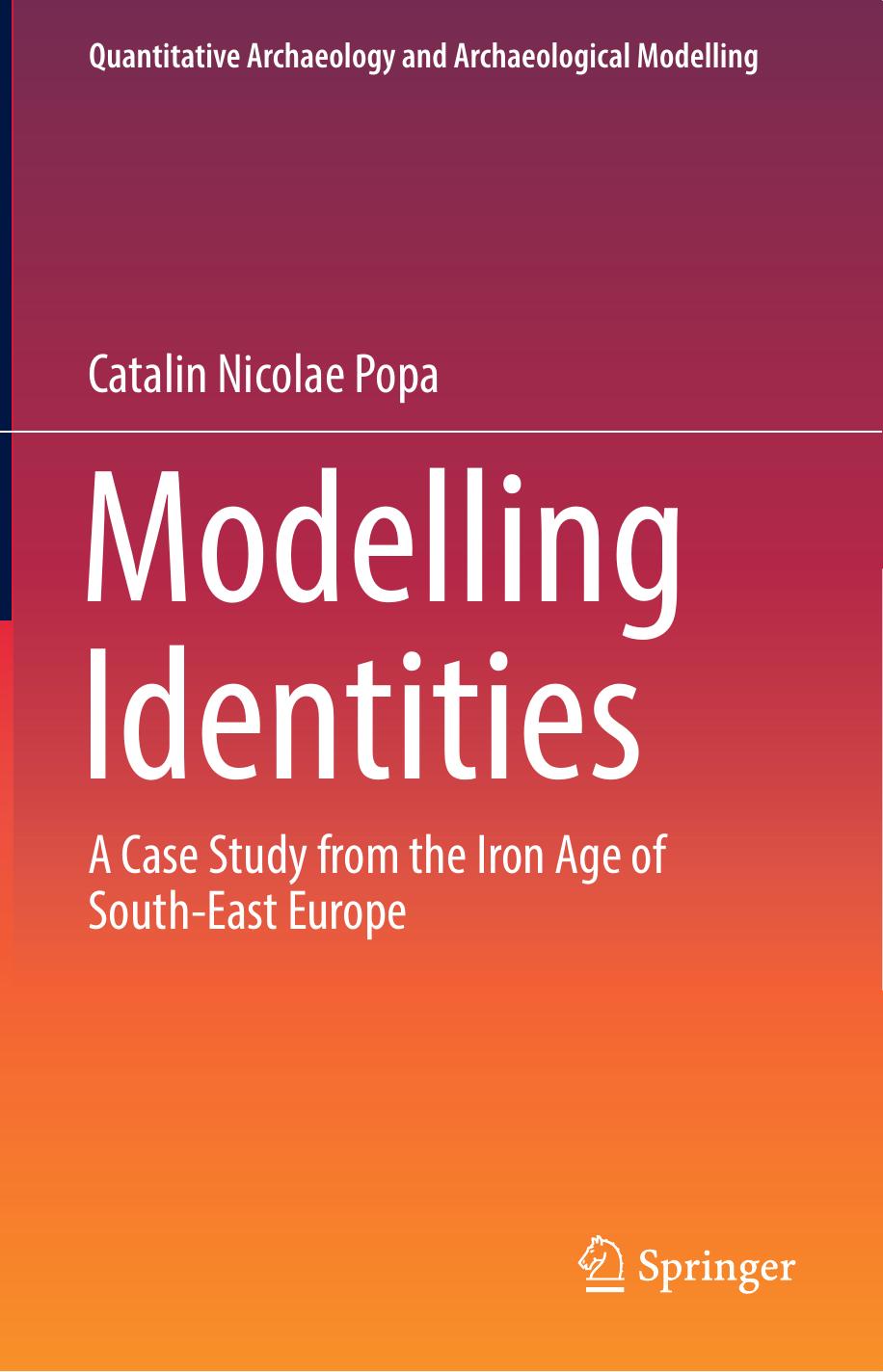 Modelling Identities by Catalin Nicolae Popa