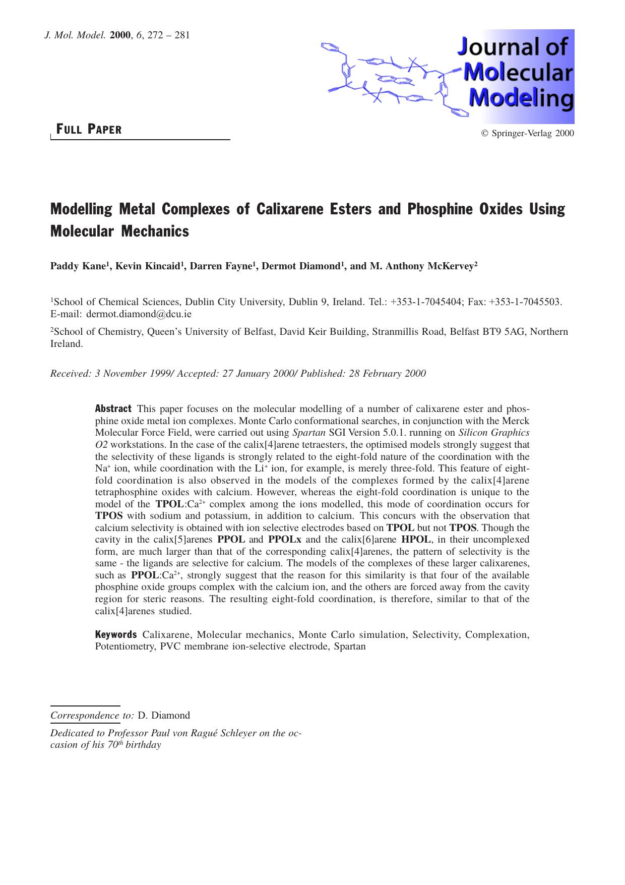 Modelling Metal Complexes of Calixarene Esters and Phosphine Oxides Using Molecular Mechanics by Paddy Kane Kevin Kincaid Darren Fayne Dermot Diamond M. Anthony McKervey