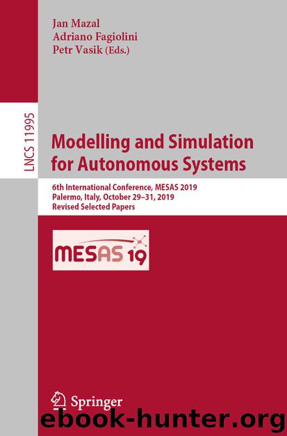 Modelling and Simulation for Autonomous Systems by Unknown