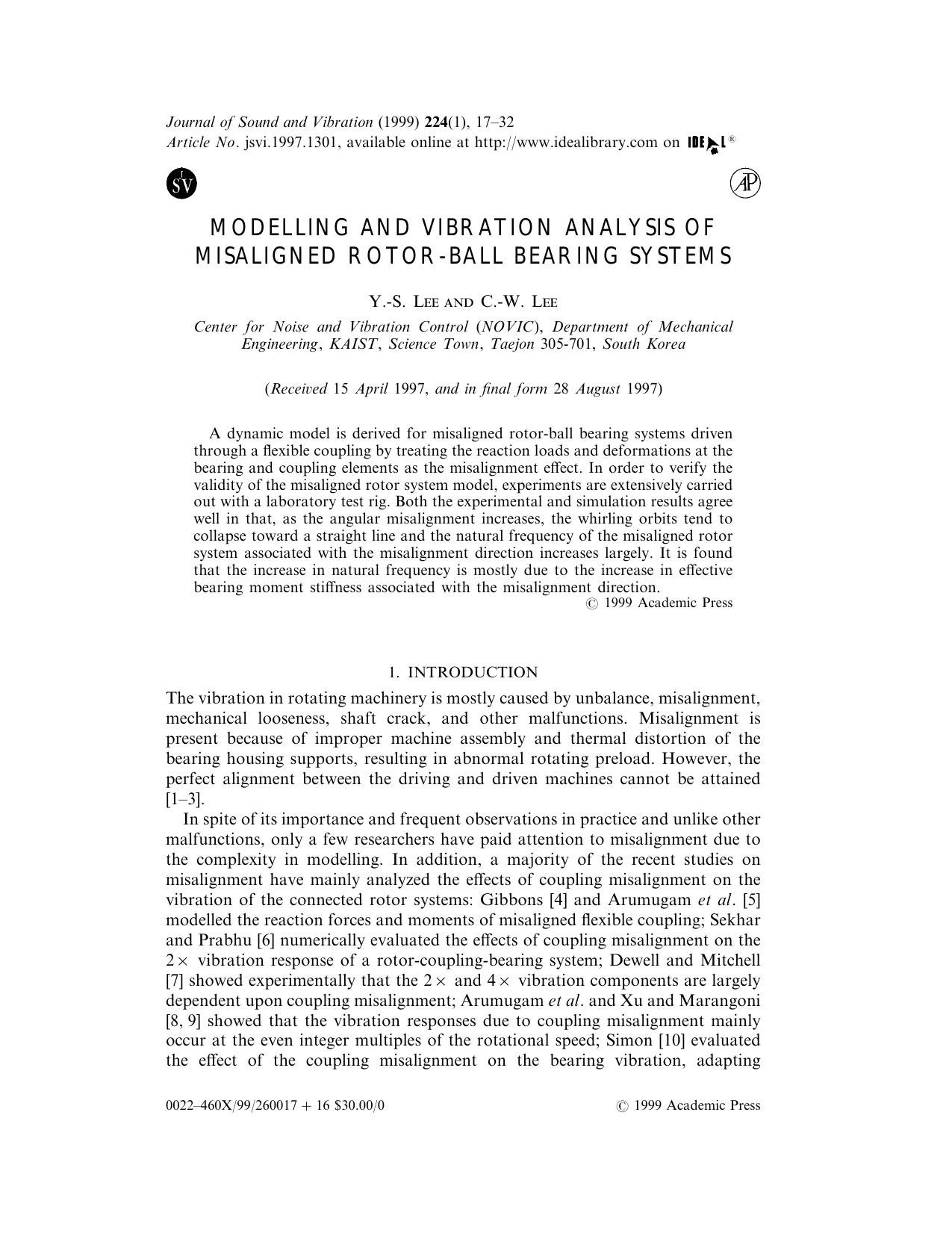 Modelling and Vibration Analysis of Misaligned Rotor-Ball Bearing Systems by Lee Y.-S. et al