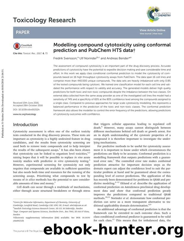 Modelling compound cytotoxicity using conformal prediction and PubChem HTS data by Fredrik Svensson Ulf Norinder Andreas Bender