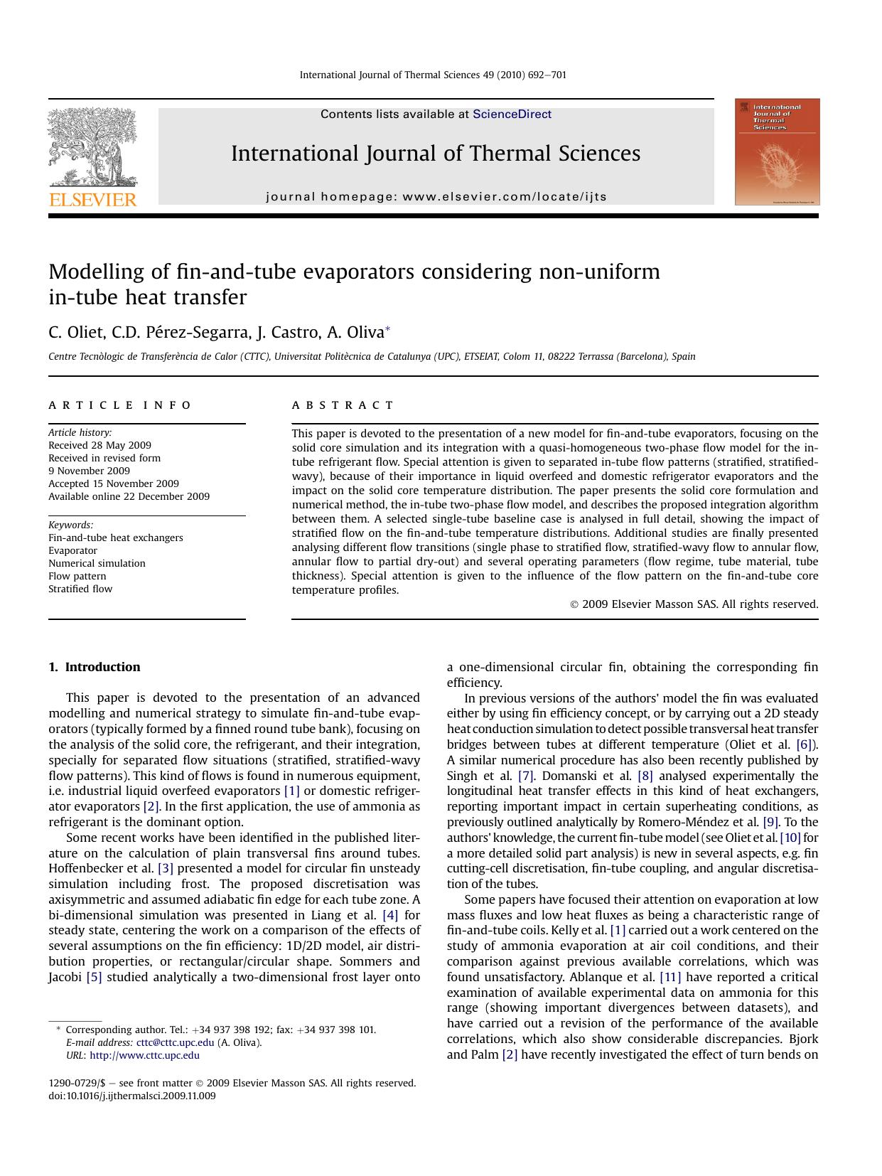Modelling of fin-and-tube evaporators considering non-uniform in-tube heat transfer by C. Oliet; C.D. PErez-Segarra; J. Castro; A. Oliva