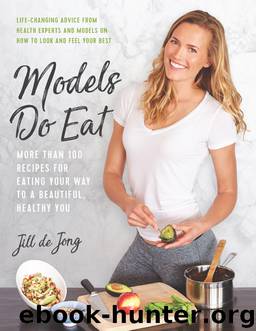 Models Do Eat by Jill de Jong