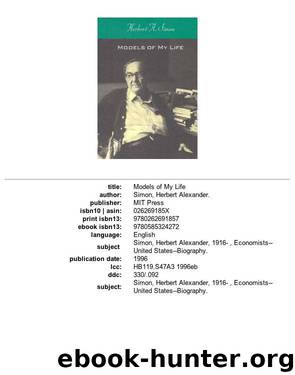 Models Of My Life by H. A. Simon