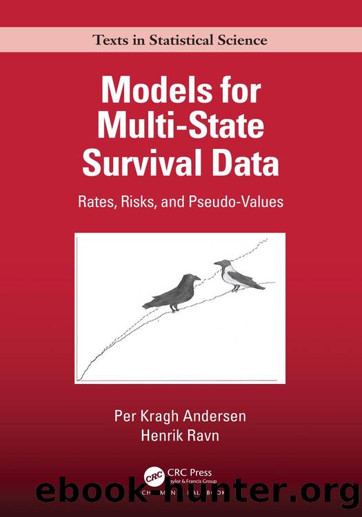 Models for Multi-State Survival Data: Rates, Risks, and Pseudo-Values by Per Kragh Andersen & Henrik Ravn