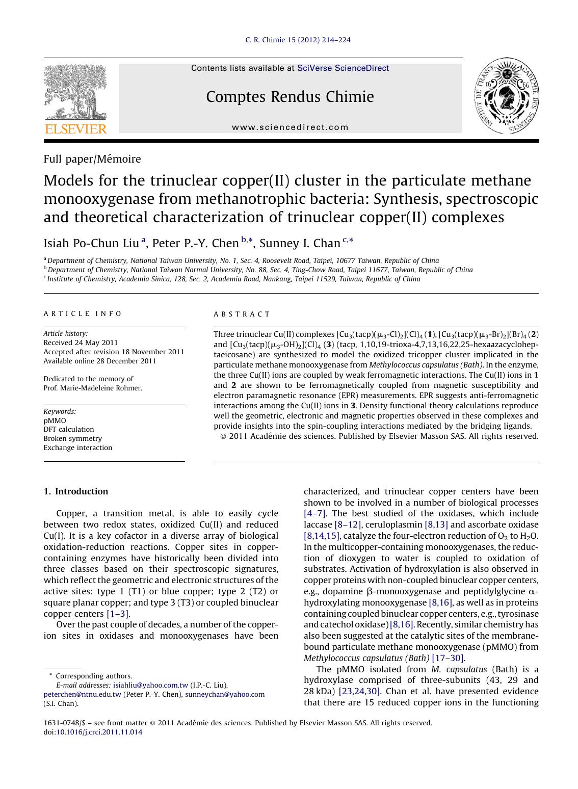 Models for the trinuclear copper(II) cluster in the particulate methane monooxygenase from methanotrophic bacteria: Synthesis, spectroscopic and theoretical characterization of tri by Isiah Po-Chun Liu