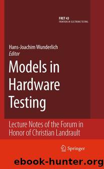 Models in Hardware Testing by Unknown