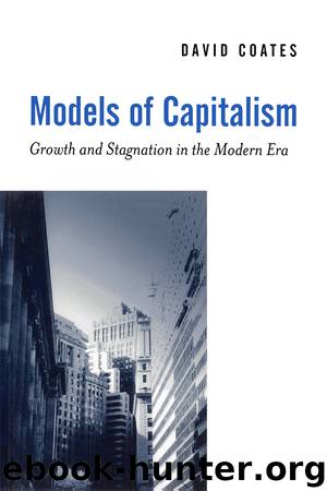 Models of Capitalism by Coates David;