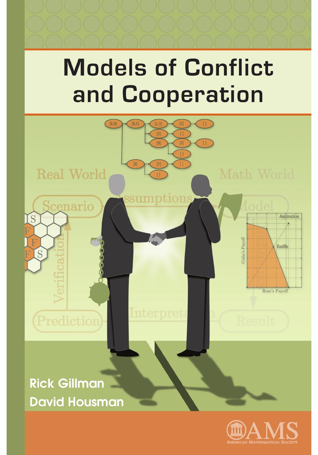 Models of Conflict and Cooperation by Rick Gillman David Housman