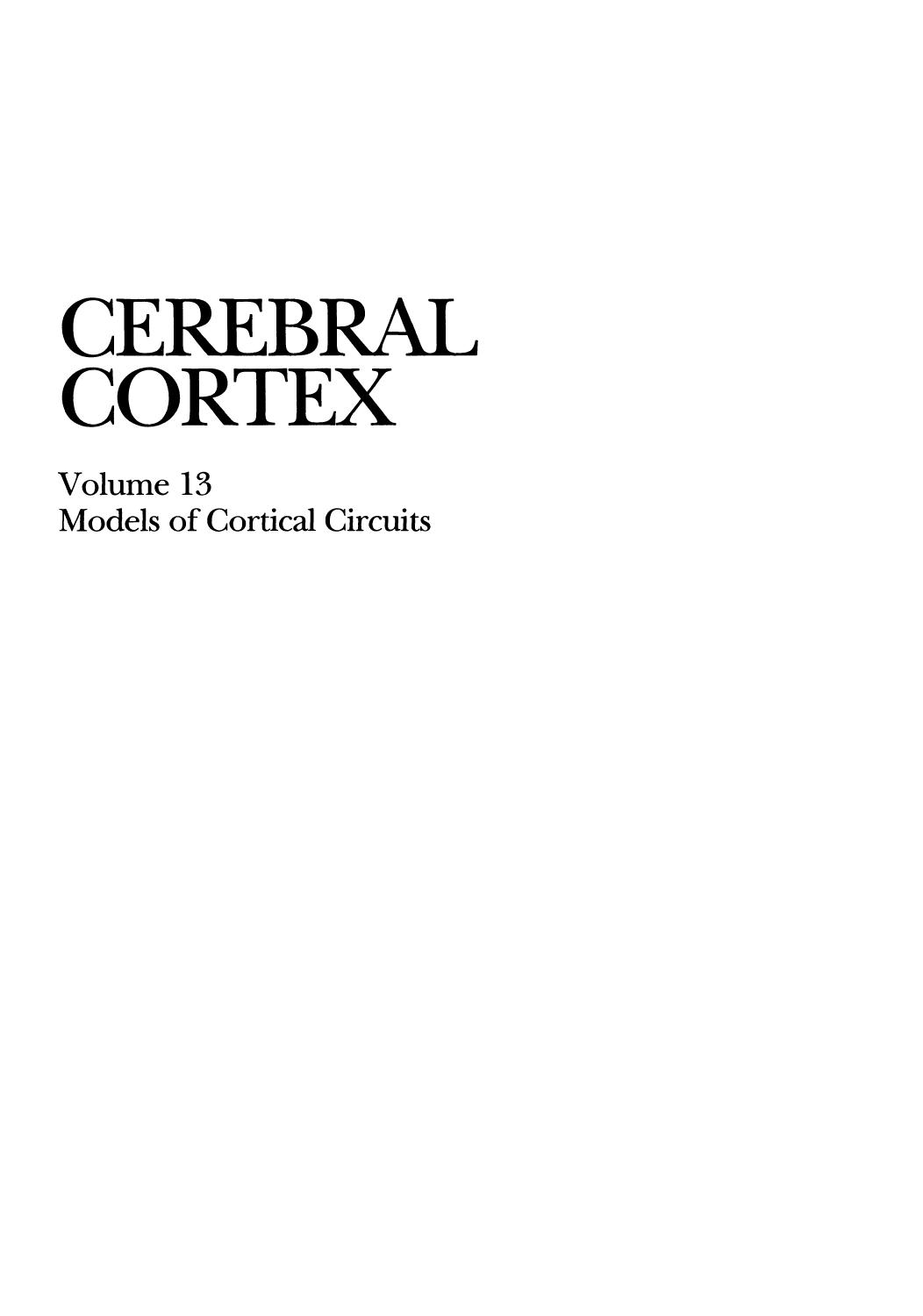 Models of Cortical Circuits by Philip S. Ulinski (auth.) Philip S. Ulinski Edward G. Jones Alan Peters (eds.)