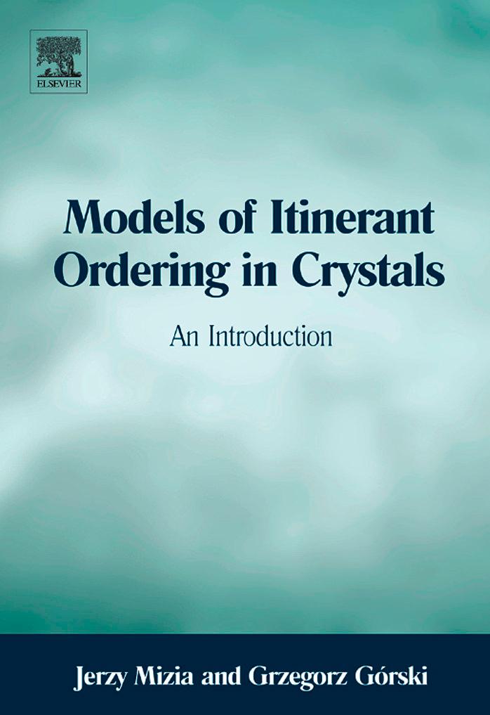 Models of Itinerant Ordering in Crystals: An Introduction by Jerzy Mizia Grzegorz GÃ³rski