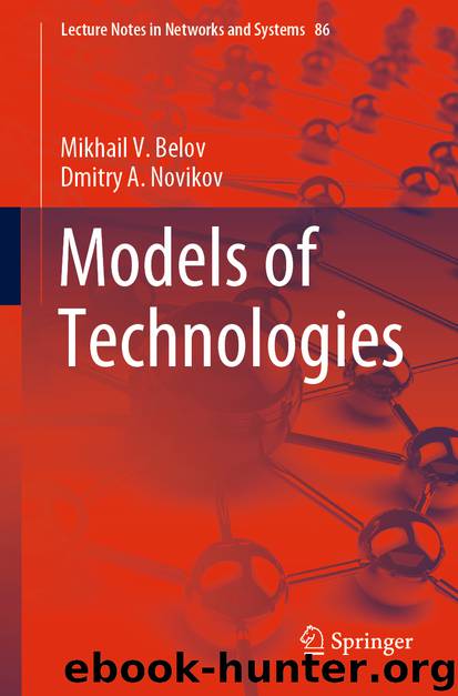 Models of Technologies by Mikhail V. Belov & Dmitry A. Novikov
