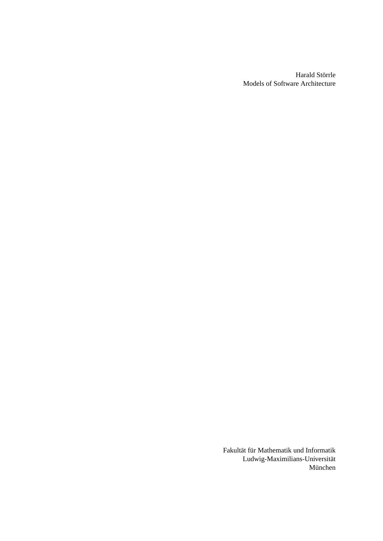 Models of software architecture: design and analysis with UML and Petri nets by Störrle Harald