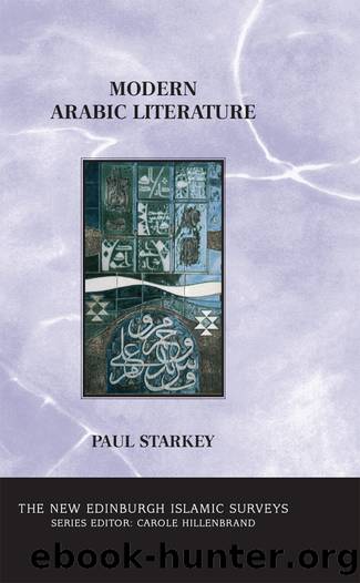 Modern Arabic Literature by Paul Starkey