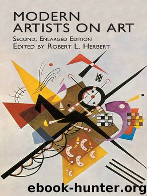 Modern Artists on Art by Robert L. Herbert