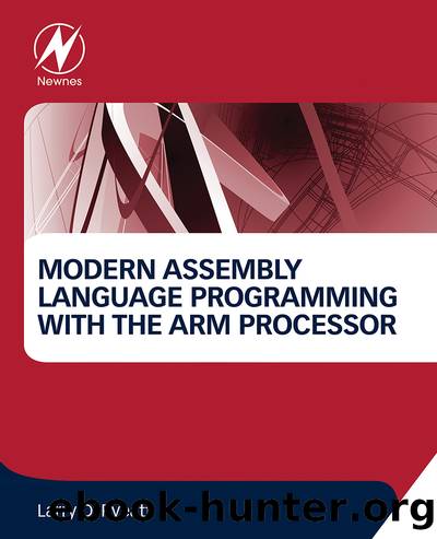 Modern Assembly Languge Programming with the ARM Processor by Pyeatt Larry;