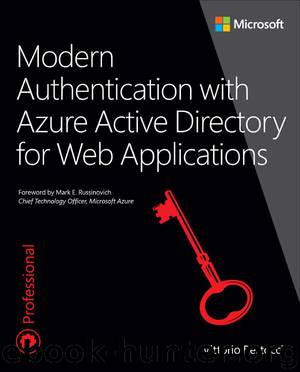 Modern Authentication with Azure Active Directory for Web Applications (Developer Reference) by Bertocci Vittorio