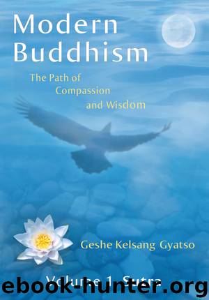 Modern Buddhism 1: Sutra by Geshe Kelsang Gyatso