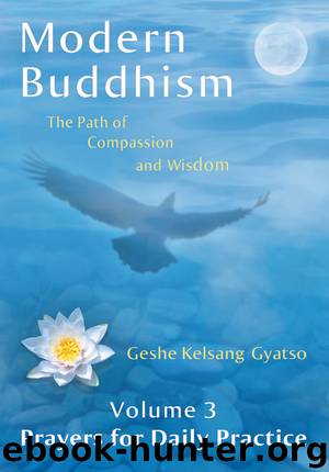 Modern Buddhism 3: Prayers for Daily Practice by Geshe Kelsang Gyatso