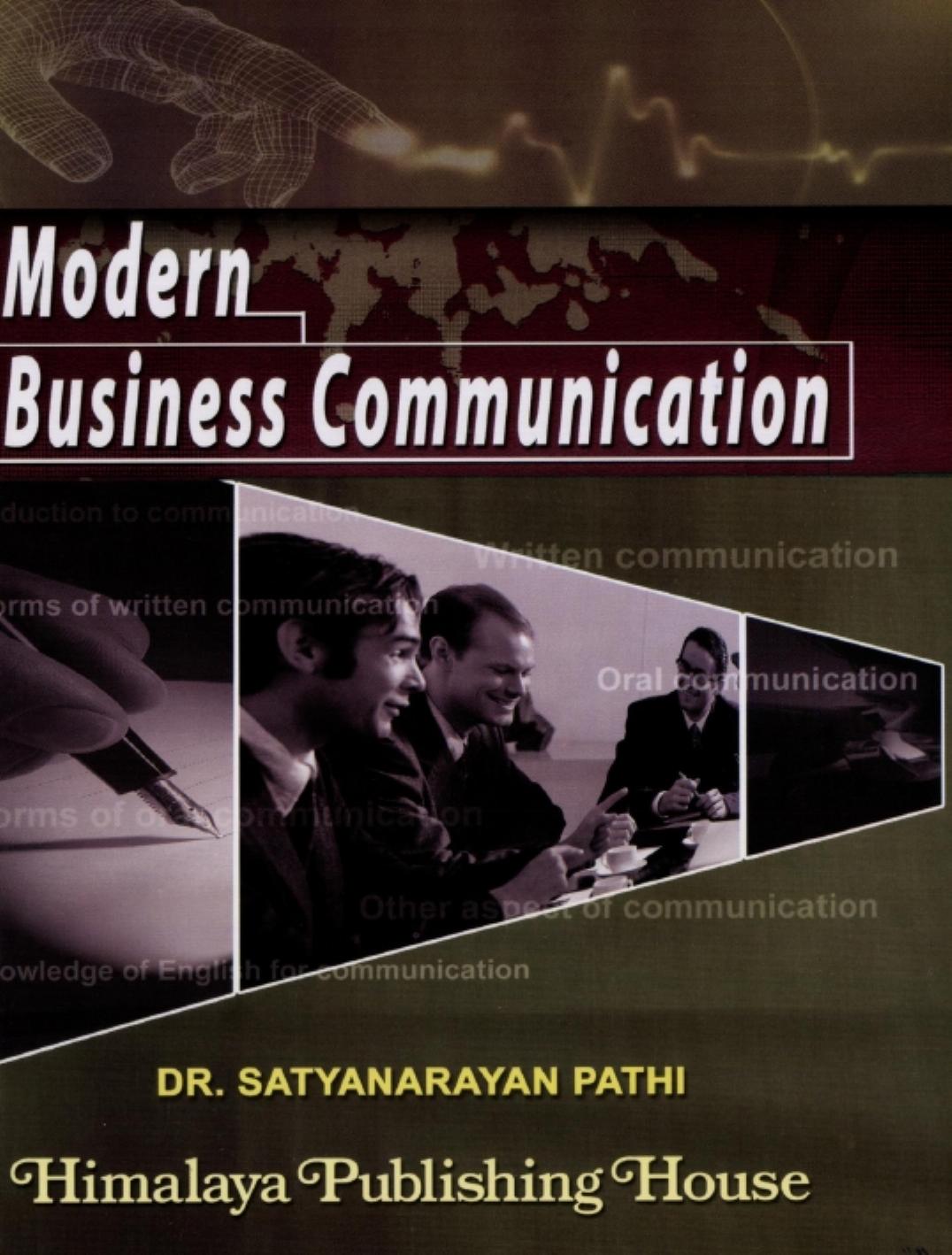 Modern Business Communication by Satyanarayan Pathi; C. S. Krishnamacharyul