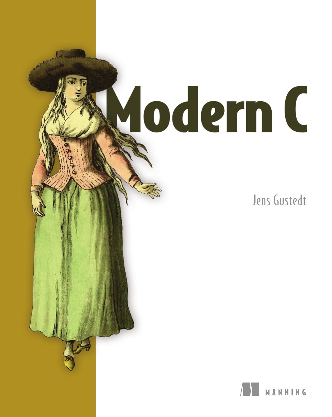 Modern C by Jens Gustedt