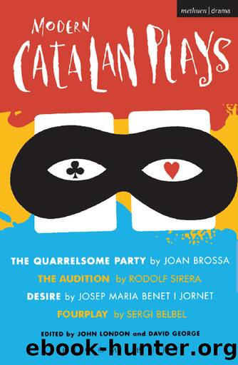 Modern Catalan Plays by John London & David George