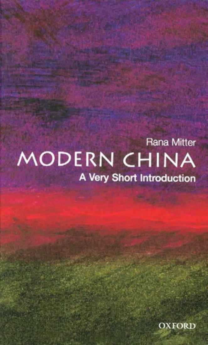 Modern China: A Very Short Introduction by Rana Mitter