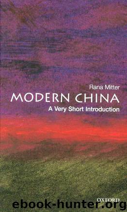 Modern China. A Very Short Introduction by Rana Mitter