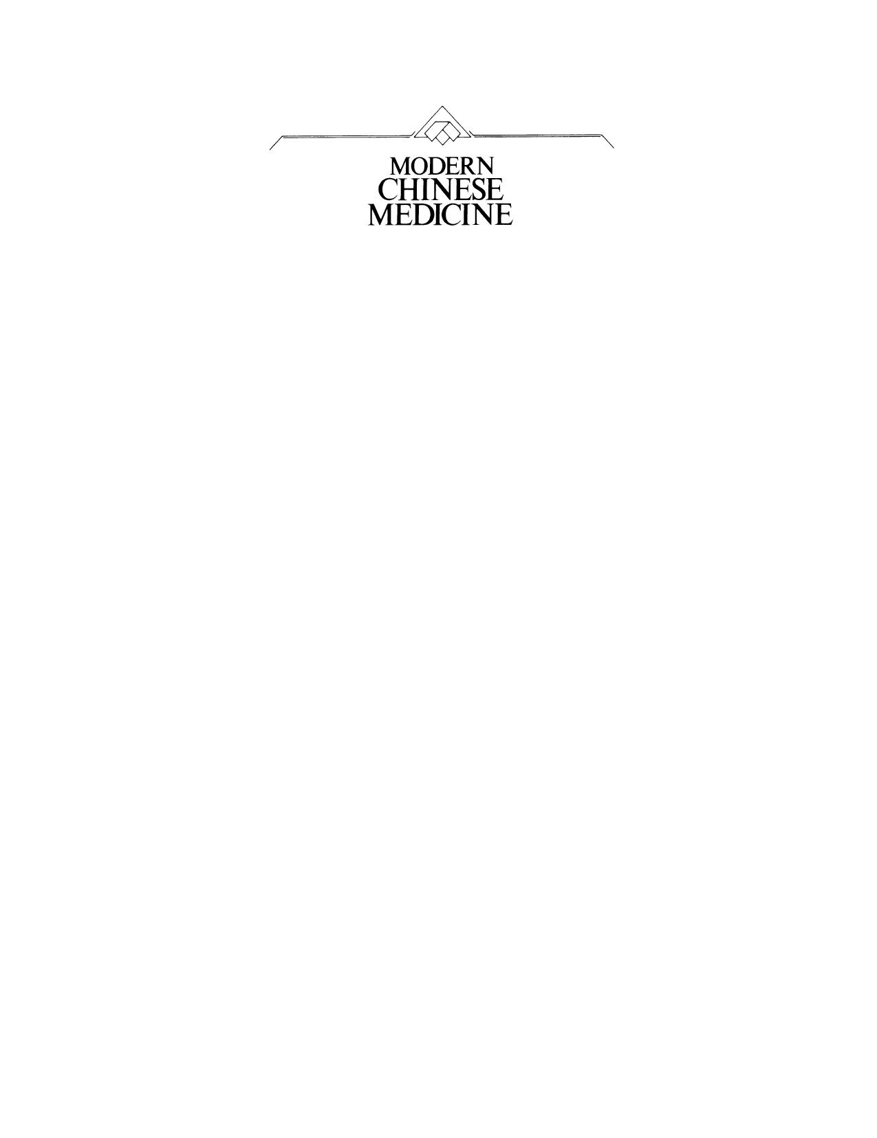 Modern Chinese Medicine Volume 1 Chinese Surgery: A comprehensive review of surgery in the Peopleâs Republic of China by unknow