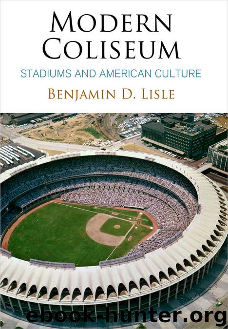 Modern Coliseum by Lisle Benjamin D.;