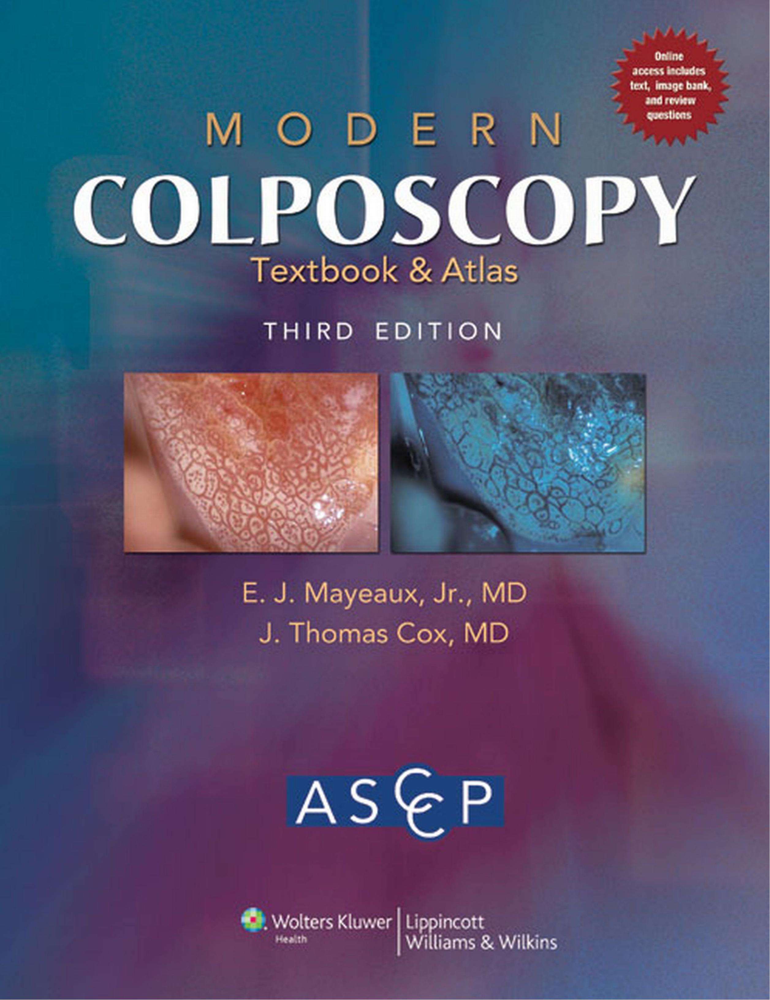 Modern Colposcopy Textbook and Atlas (3rd edition) by Unknow