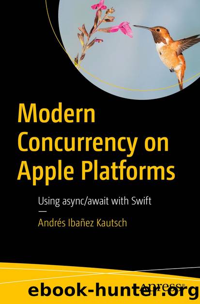 Modern Concurrency on Apple Platforms by Andrés Ibañez Kautsch