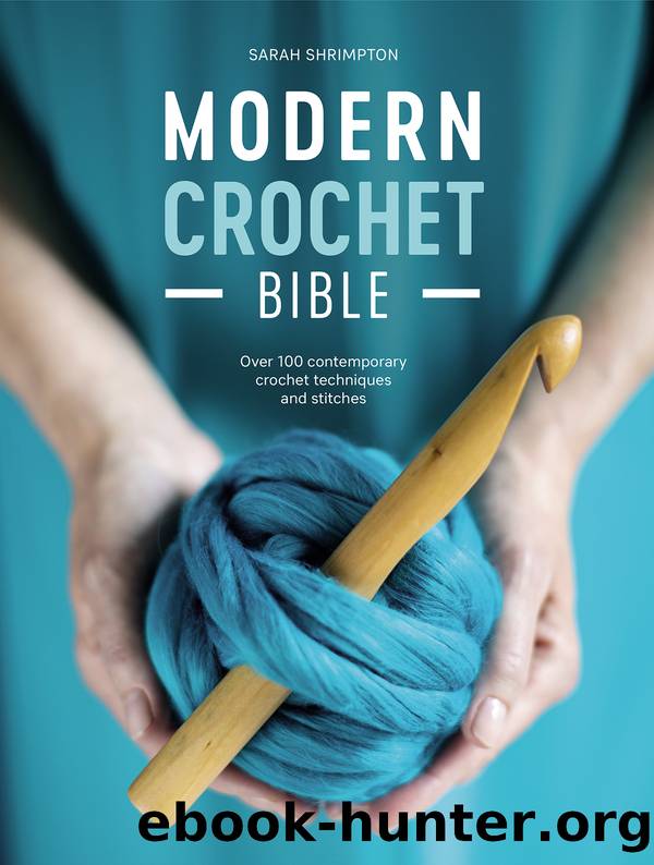 Modern Crochet Bible by Sarah Shrimpton