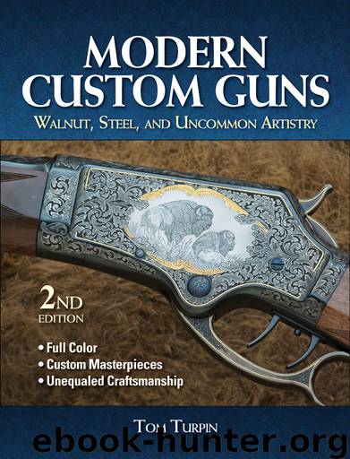 Modern Custom Guns by Tom Turpin