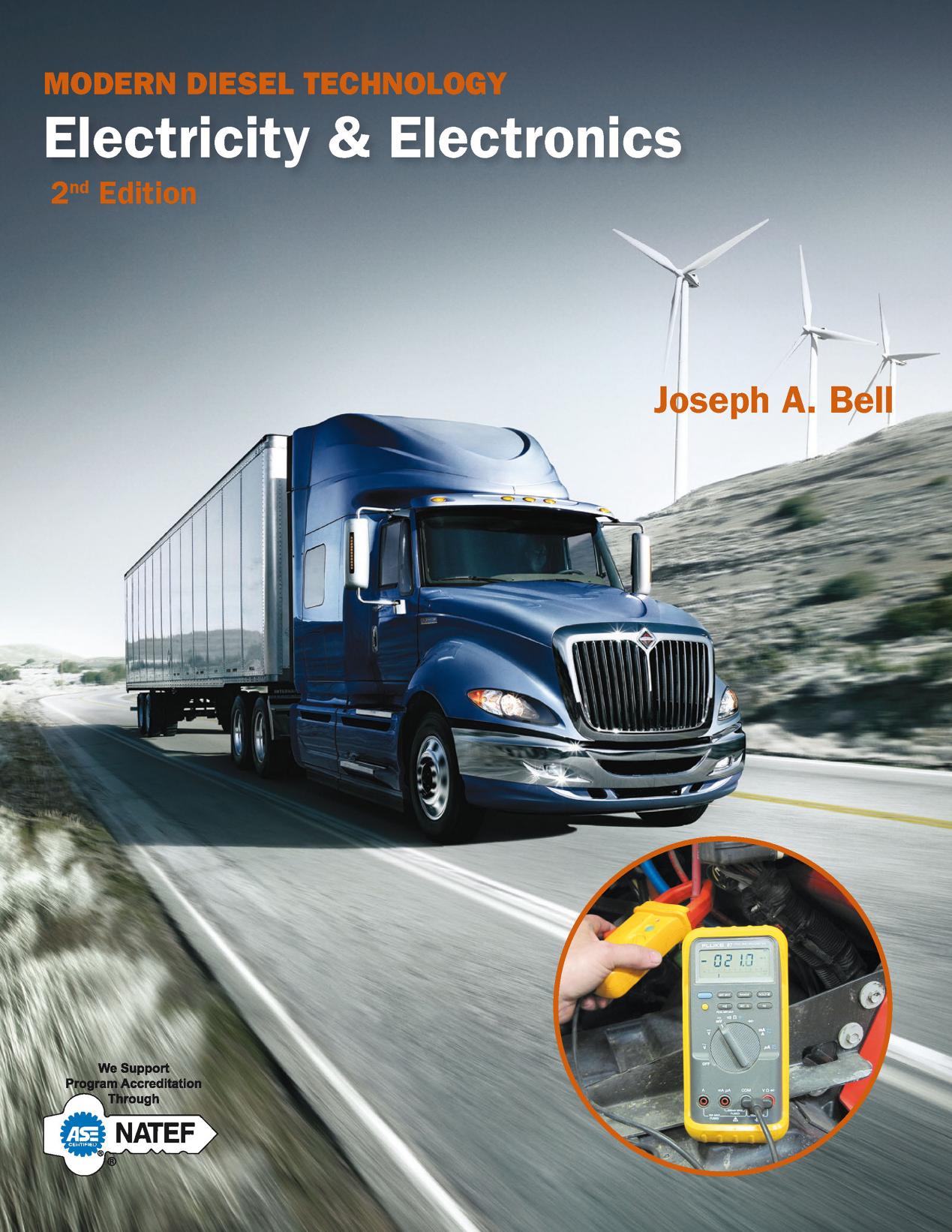 Modern Diesel Technology - Electricity & Electronics (2nd Ed) by Joseph A. Bell