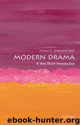 Modern Drama: A Very Short Introduction by Kirsten Shepherd-Barr