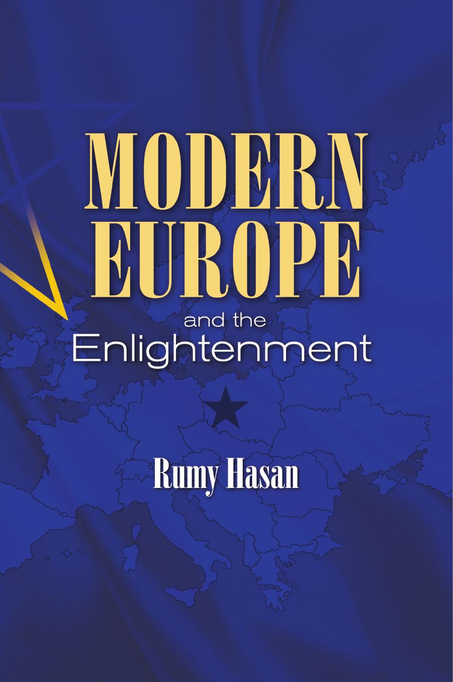 Modern Europe and the Enlightenment by Rumy Hasan