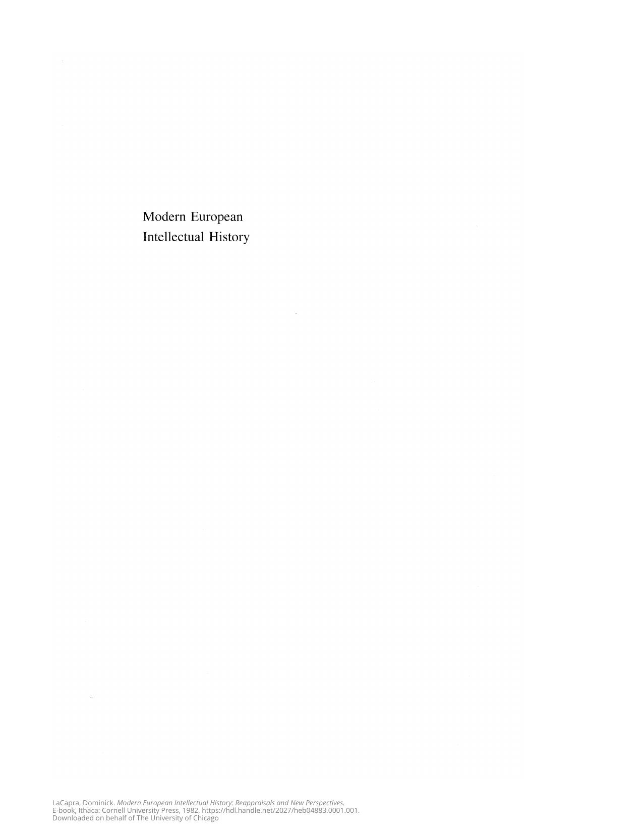 Modern European Intellectual History: Reappraisals and New Perspectives by Dominick Lacapra Steven L. Kaplan