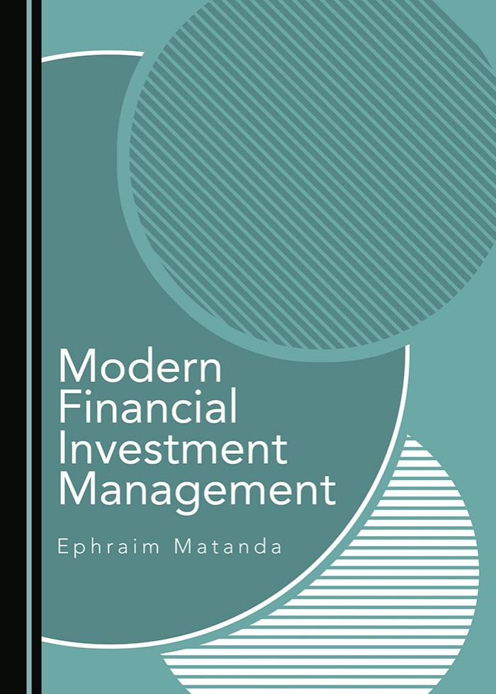 Modern Financial Investment Management by Ephraim Matanda