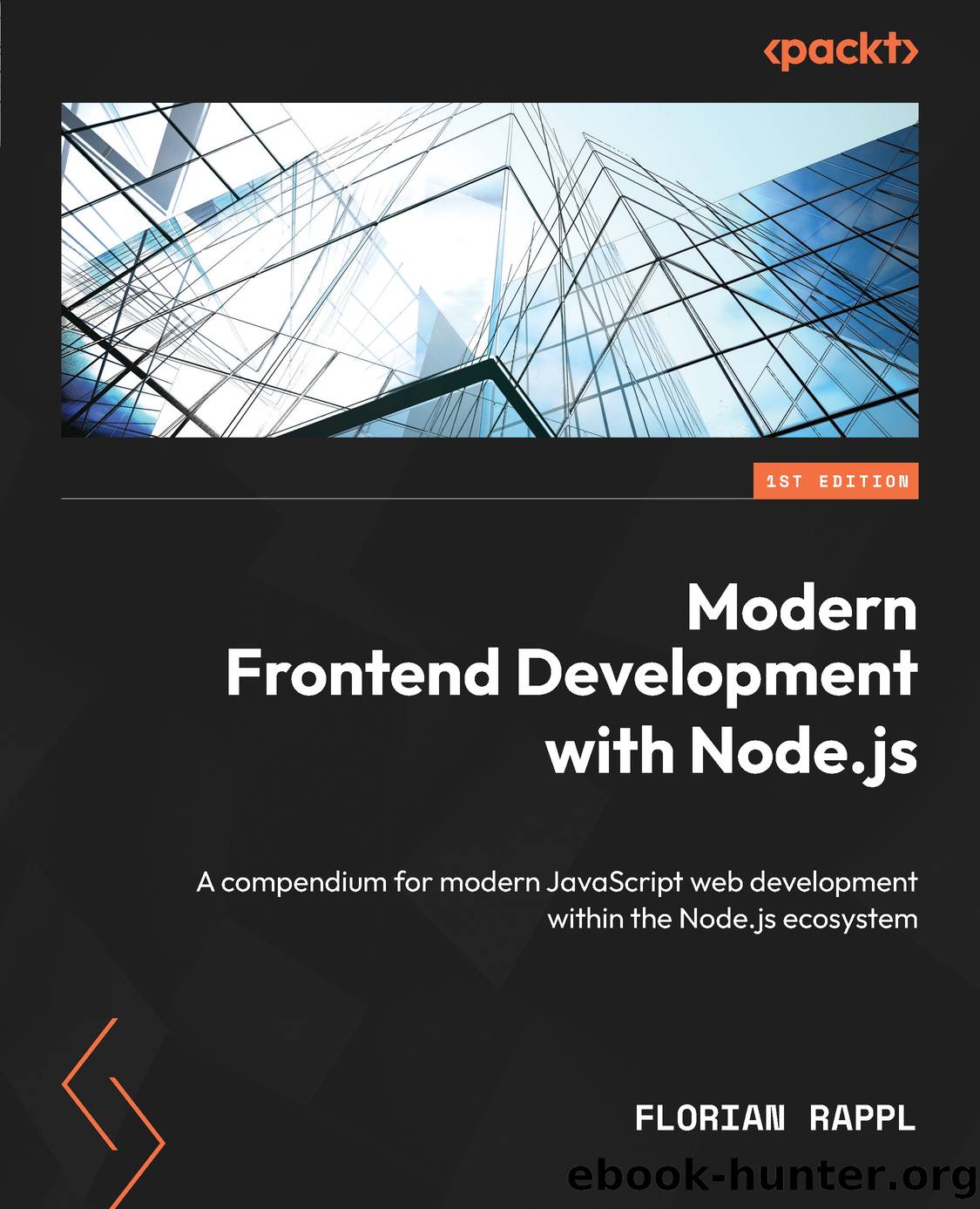 Modern Frontend Development with Node.js by Florian Rappl