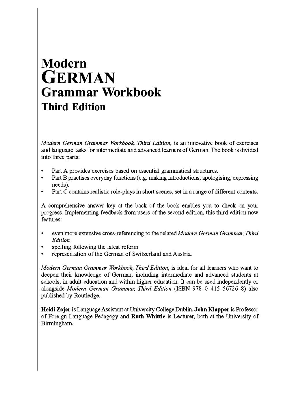 Modern German Grammar Workbook by Heidi Zojer John Klapper Ruth Whittle William Dodd Christine Eckhard-Black