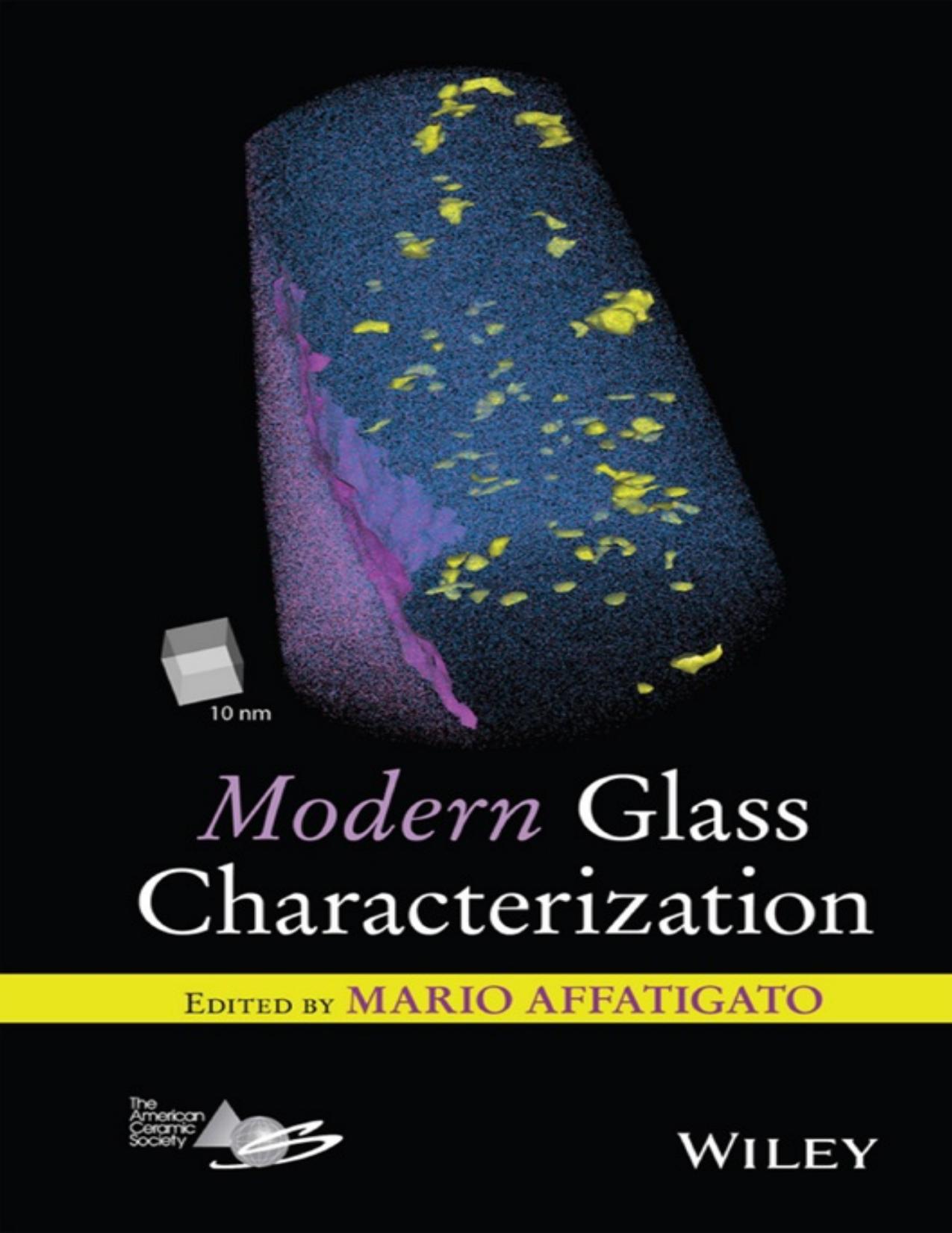 Modern Glass Characterization by Affatigato Mario