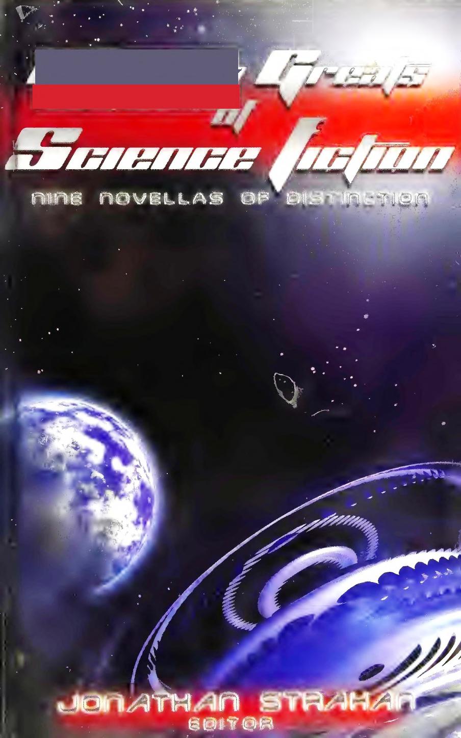 Modern Greats of Science Fiction (2006) by Jonathan Strahan (Ed.)