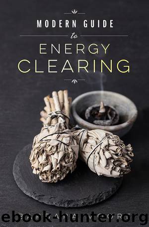 Modern Guide to Energy Clearing by Barbara Moore