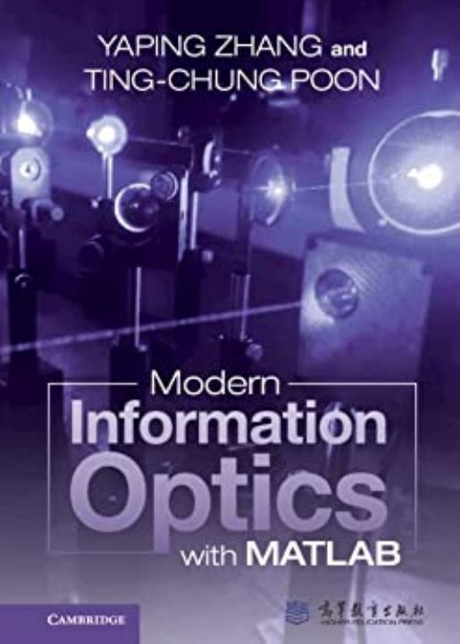 Modern Information Optics with MATLAB by Yaping Zhang Ting-Chung Poon