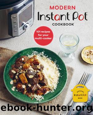Modern Instant Pot&#174; Cookbook by Jenny Tschiesche