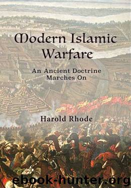 Modern Islamic Warfare: An Ancient Doctrine Marches On by Harold Rhode