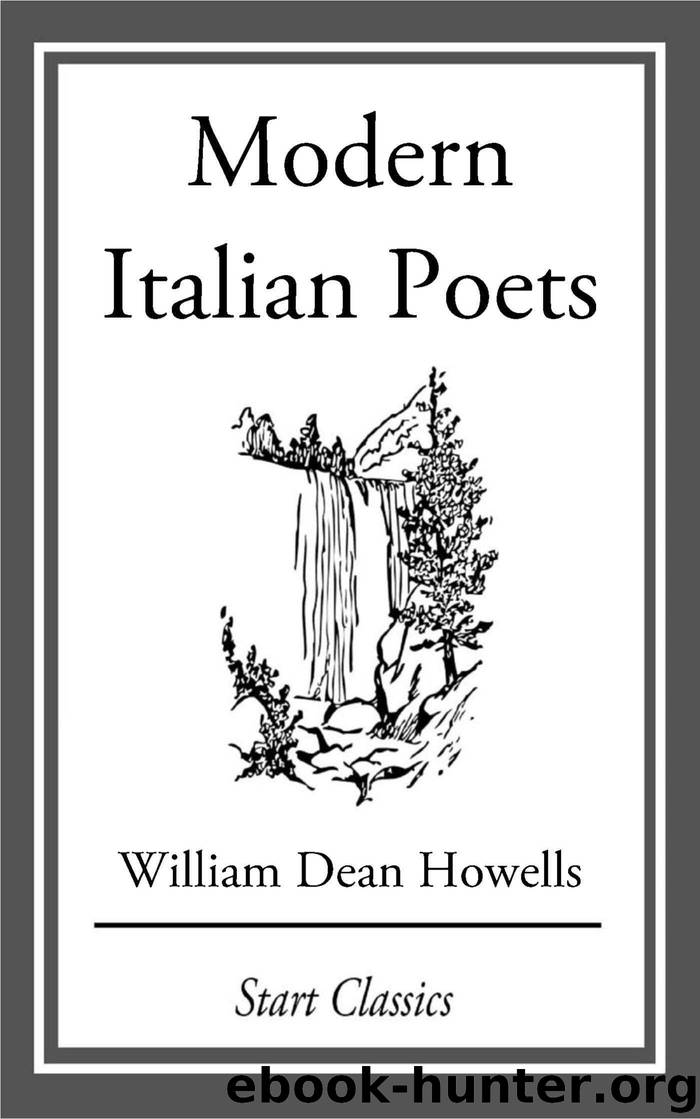 Modern Italian Poets by William Dean Howells