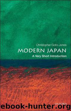 Modern Japan: A Very Short Introduction (Very Short Introductions) by Goto-Jones Christopher